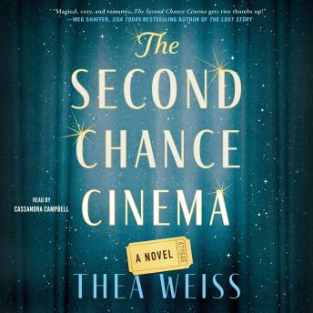 The Second Chance Cinema: A Novel