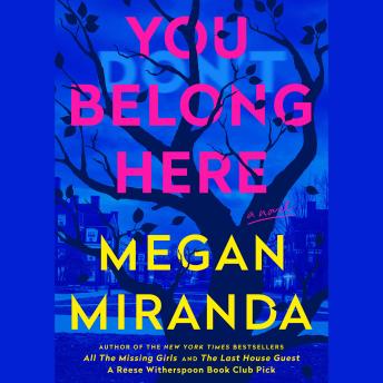 You Belong Here: A Novel