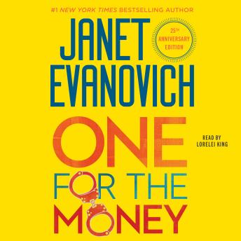 One for the Money: The First Stephanie Plum Novel