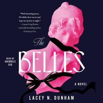 The Belles: A Novel