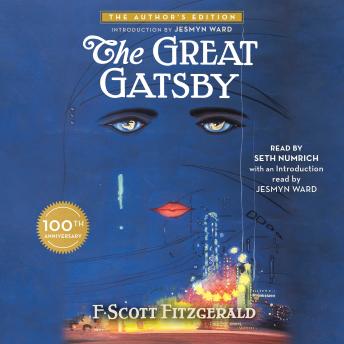 The Great Gatsby: The Only Authorized Edition