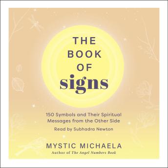 The Book of Signs: 150 Symbols and Their Spiritual Messages from the Other Side
