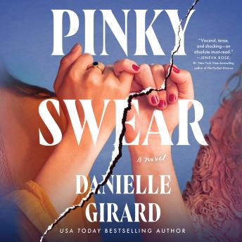 Pinky Swear: A Novel