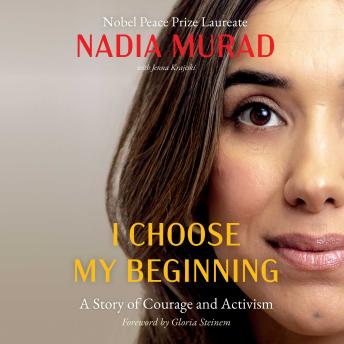 I Choose My Beginning: A Story of Courage and Activism