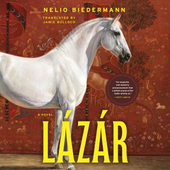 Lázár: A Novel