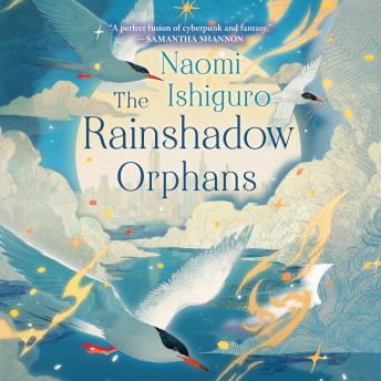 The Rainshadow Orphans: Rainshadow Orphans Trilogy, Book I