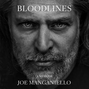 Bloodlines: A Memoir