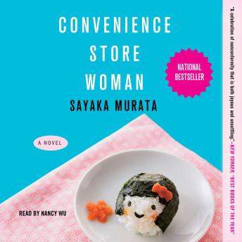 Convenience Store Woman: A Novel