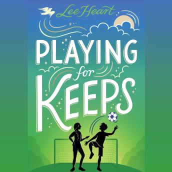 Playing for Keeps
