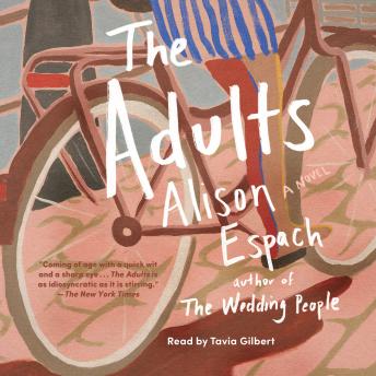 The Adults: A Novel