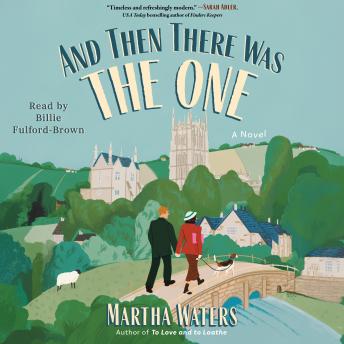 And Then There Was The One: A Novel