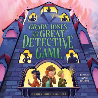 Grady Jones and the Great Detective Game