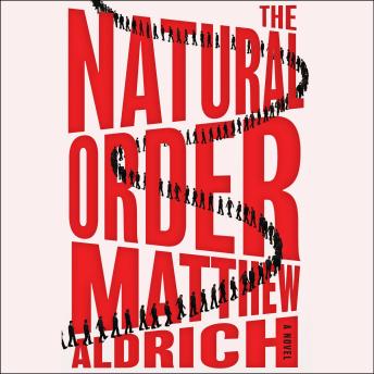 The Natural Order: A Novel
