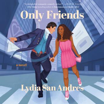 Only Friends: A Novel
