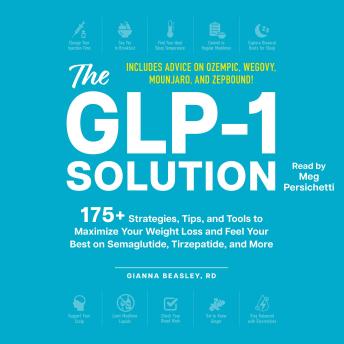 glp 1 free trial Listen Free to GLP-1 Solution: 175+ Strategies, Tips, and Tools to Maximize  Your Weight Loss and Feel Your Best on Semaglutide, Tirzepatide, and More  by Gianna Beasley with a Free Trial