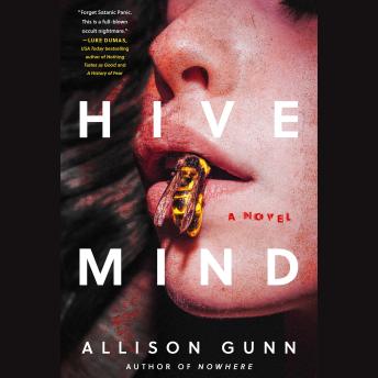 Hive Mind: A Novel