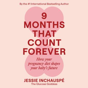 9 Months That Count Forever