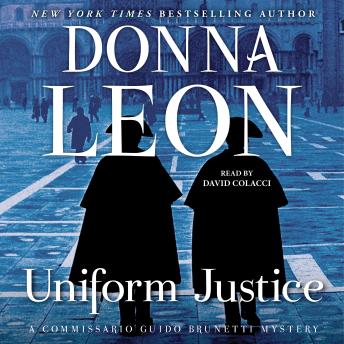 Uniform Justice: A Commissario Guido Brunetti Mystery