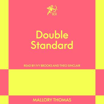 Double Standard: An 831 Stories Romance