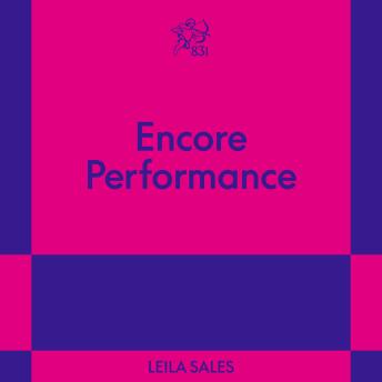 Encore Performance: An 831 Stories Romance
