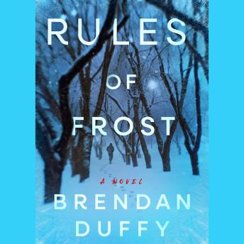 Rules of Frost: A Novel