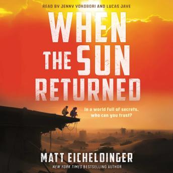 When the Sun Returned