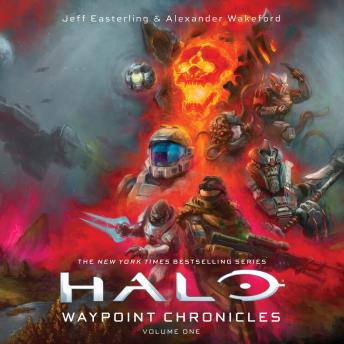 Halo: Waypoint Chronicles: Volume One