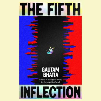 The Fifth Inflection: A Novel
