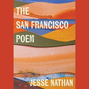 The San Francisco Poem