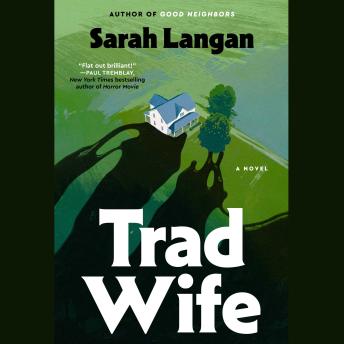 Trad Wife: A Novel