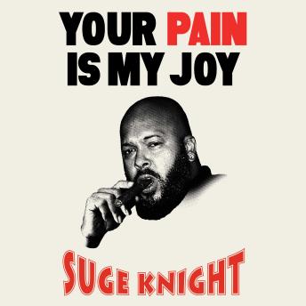 Your Pain Is My Joy
