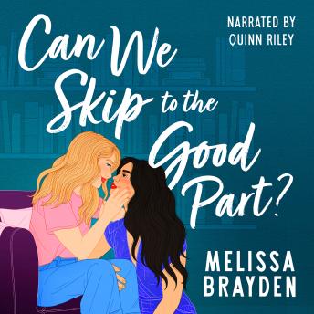 Can We Skip to the Good Part