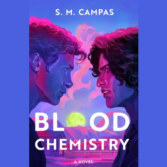 Blood Chemistry: A Novel