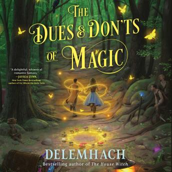 The Dues & Don'ts of Magic