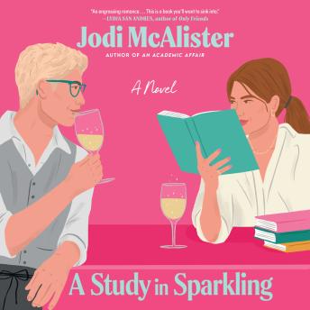 A Study in Sparkling: A Novel