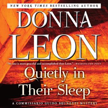 Quietly in Their Sleep: A Commissario Guido Brunetti Mystery