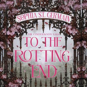 To the Rotting End