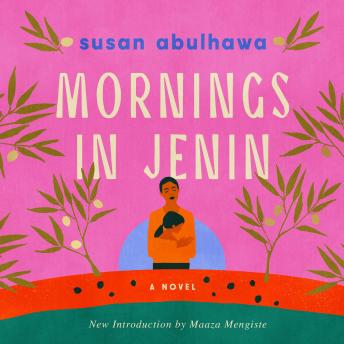 Mornings in Jenin: A Novel