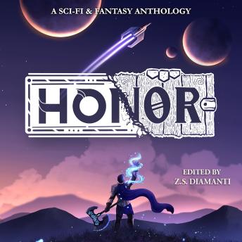 Honor: An Anthology