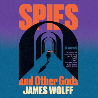 Spies and Other Gods