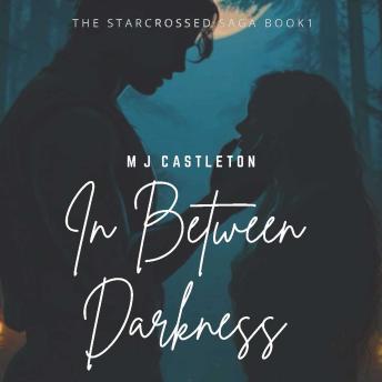 In Between Darkness