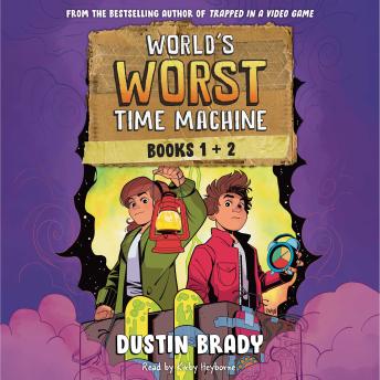 World's Worst Time Machine: Books 1 & 2