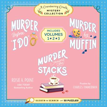 A Cranberry Creek Mystery Collection: Solve the Puzzles—and the Plots of Three Cozy Bookstore Mysteries!