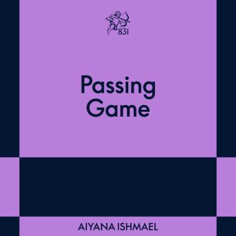 Passing Game: An 831 Stories Romance