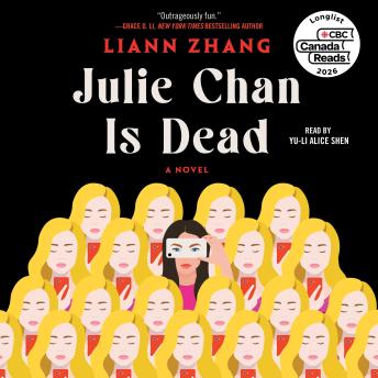 Julie Chan Is Dead: A Novel