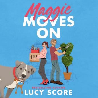 Download Maggie Moves On by Lucy Score