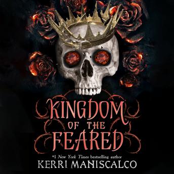Download Kingdom of the Feared by Kerri Maniscalco