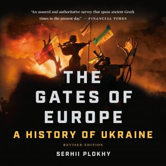 Gates of Europe: A History of Ukraine sample.