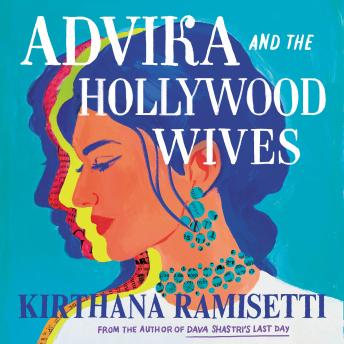 Download Advika and the Hollywood Wives by Kirthana Ramisetti