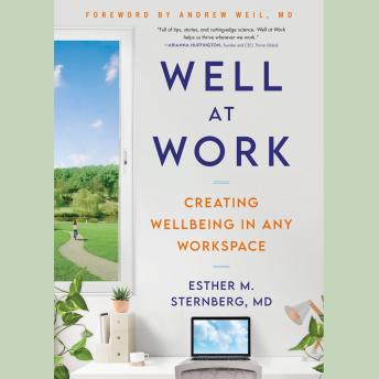 Well at Work: Creating Wellbeing in any Workspace